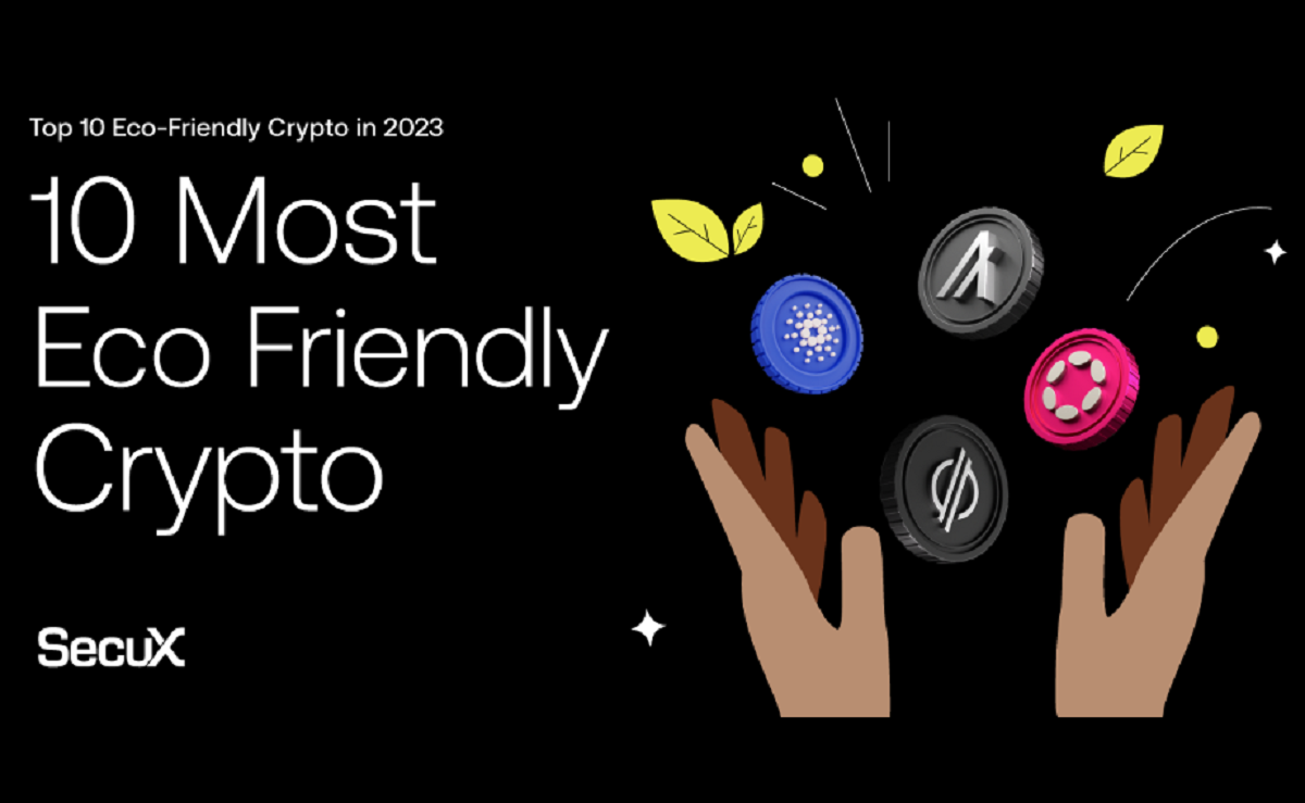 Top 10 Most Eco-Friendly Crypto Options in 2023