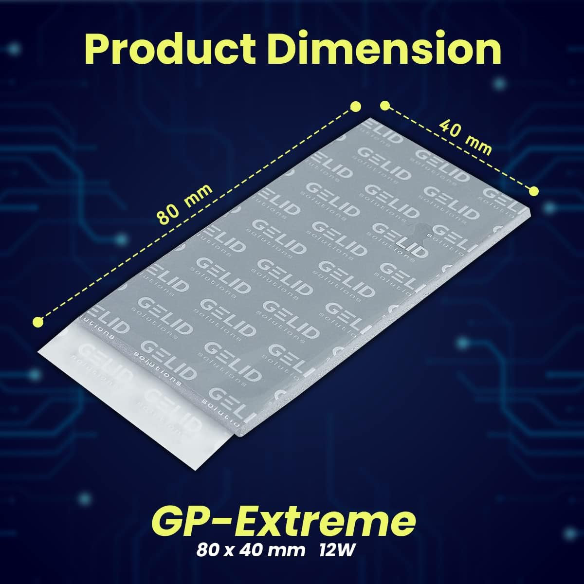 Gelid Solutions GP-Extreme Thermal Pad 80x40x2.5 Excellent Heat Conduction,Ideal Gap Filler Easy Installation TP-GP01-F