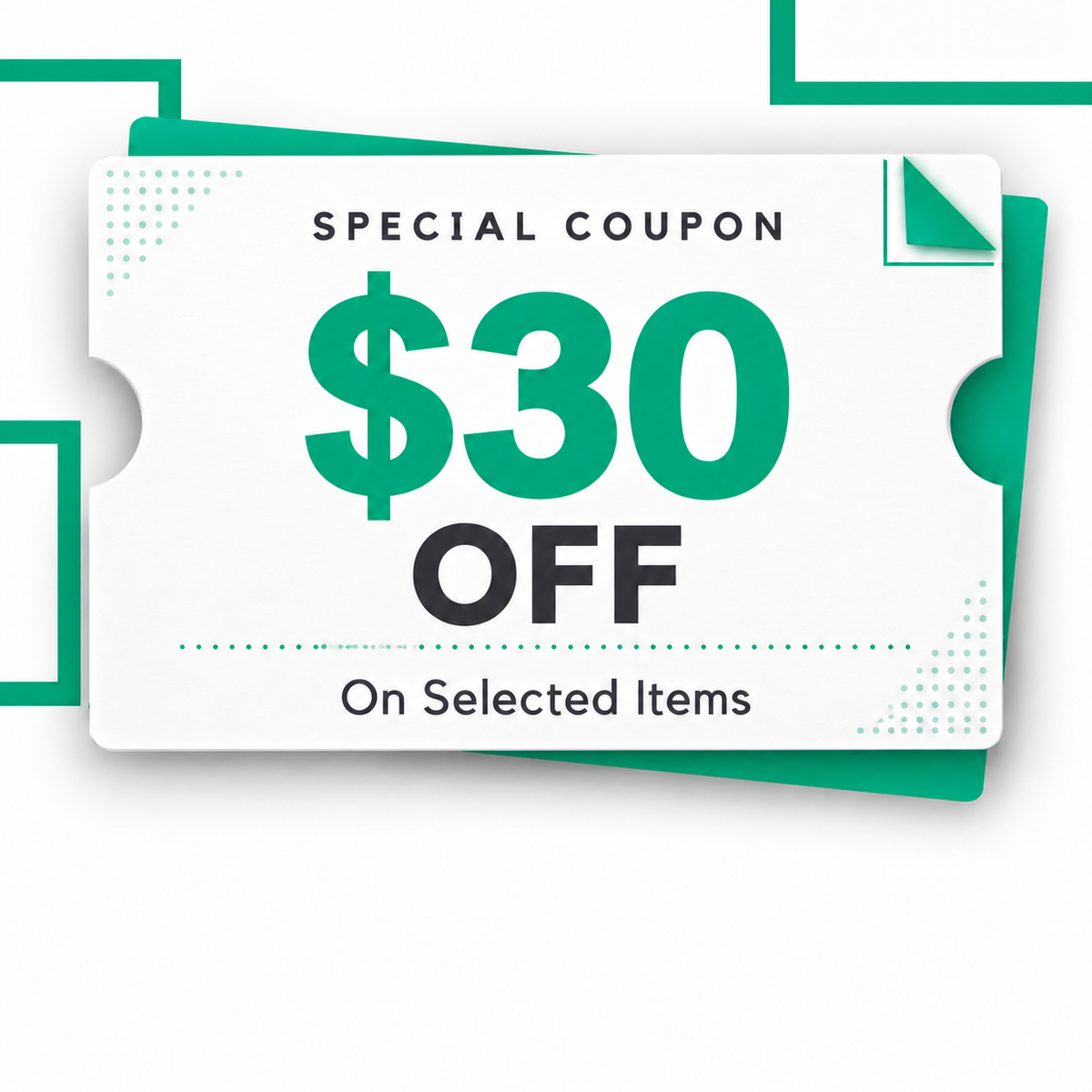 A $30 off coupon graphic with a ticket-style design, featuring large green '$30' text and black text reading 'SPECIAL COUPON' and 'OFF On Selected Items' on a white card with teal accents.
